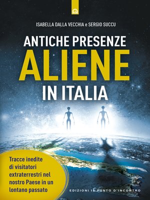 cover image of Antiche presenze aliene in italia